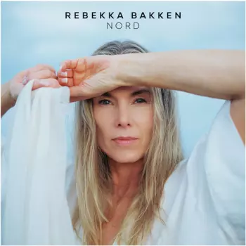 Rebekka Bakken: Nord