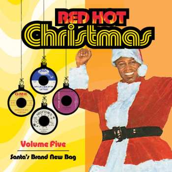 Album Red Hot Christmas 5: Santa's Brand New Bag / Var: Red Hot Christmas 5: Santa's Brand New Bag / Var