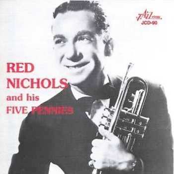 Album Red Nichols And His Five Pennies: Red Nichols And His Five Pennies