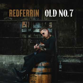 Album Blake Redferrin: Old No. 7