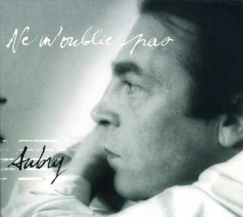 Album René Aubry: Ne M'Oublie Pas