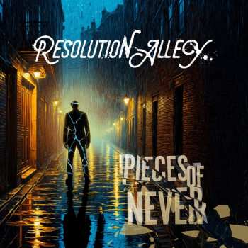 CD Resolution Alley: Pieces Of Never