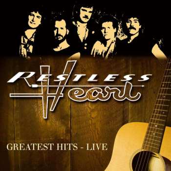 CD Restless Heart: Greatest Hits: Live