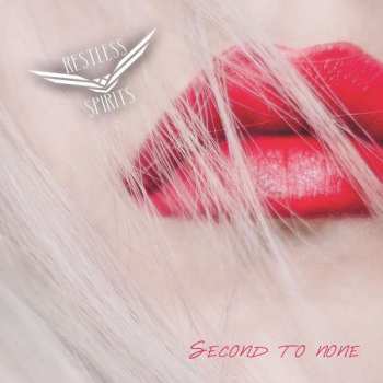 Album Restless Spirits: Second To None