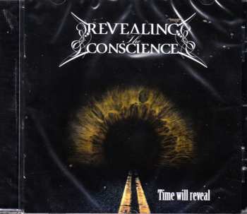 Album Revealing The Conscience: Time Will Reveal