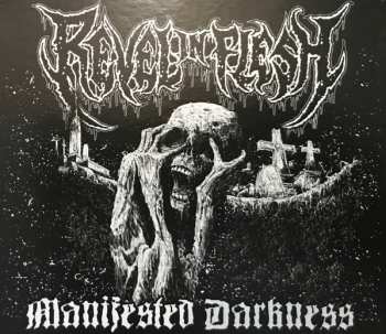 CD Revel In Flesh: Manifested Darkness