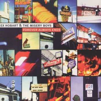 Album Rex Hobart And The Misery Boys: Forever Always Ends