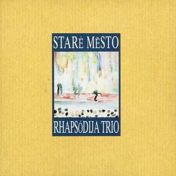 CD Rhapsodija Trio: Staré Město