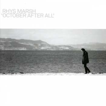 CD Rhys Marsh: October After All