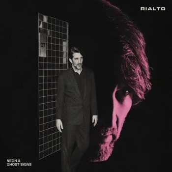 Album Rialto: Neon & Ghosts Signs Green