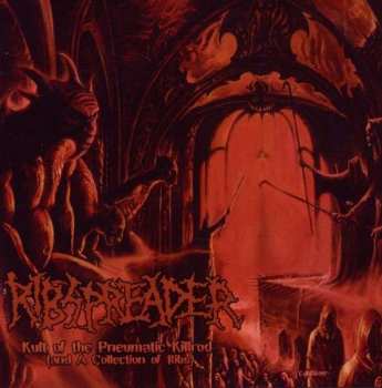 Album Ribspreader: Kult Of The Pneumatic Killrod (And A Collection Of Ribs)