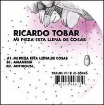 Album Ricardo Tobar: Mi Pieza Esta Llena De Cosas