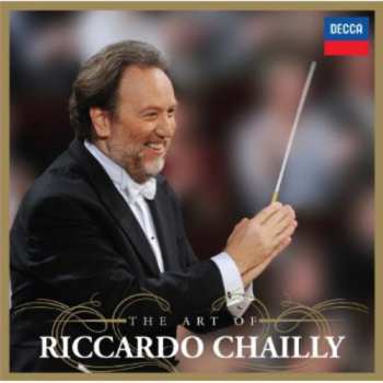 Album Riccardo Chailly: The Art Of Riccardo Chailly