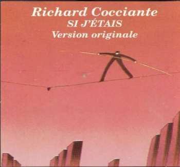 CD Riccardo Cocciante: Si J'étais (Version Originale)