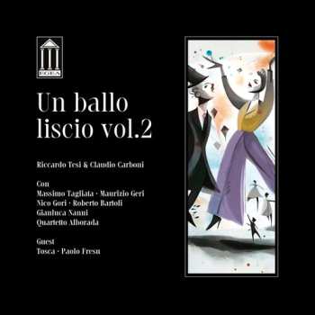 Album Riccardo Tesi: Un Ballo Liscio Vol. 2