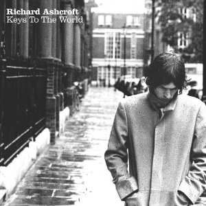 Album Richard Ashcroft: Keys To The World
