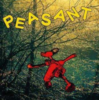 Album Richard Dawson: Peasant