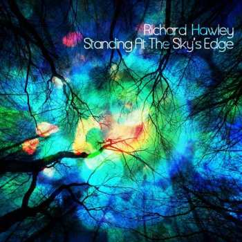 Album Richard Hawley: Standing At The Sky's Edge
