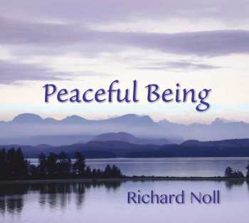 Album Richard Noll: Peaceful Being