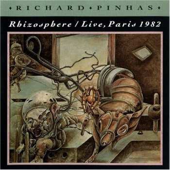 CD Richard Pinhas: Rhizosphere  /  Live, Paris 1982