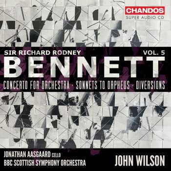 Album Richard Rodney Bennett: Orchesterwerke Vol.5