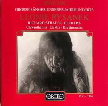 CD Richard Strauss: Elektra / Chrysothemis, Elektra, Klytämnestra