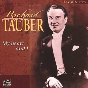 Album Richard Tauber: My Heart And I