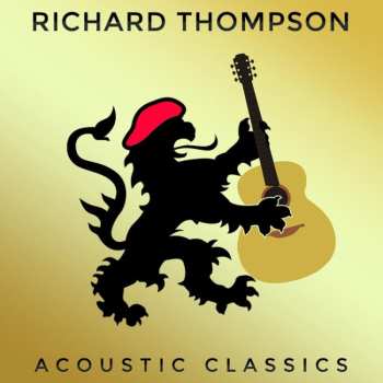 Album Richard Thompson: Acoustic Classics