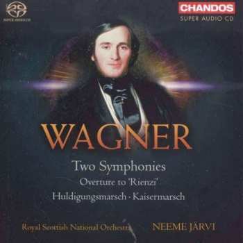 Album Richard Wagner: Two Symphonies / Overture To Rienzi / Huldigungsmarsch / Kaisermarsch
