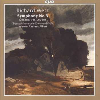 Album Staatsphilharmonie Rheinland-Pfalz: Symphony No. 3 • Gesang Des Lebens
