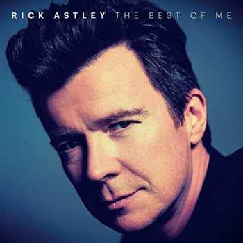 CD Rick Astley: Best Of Me