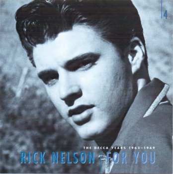 6CD/Coffret Ricky Nelson: For You - The Decca Years 1963-1969