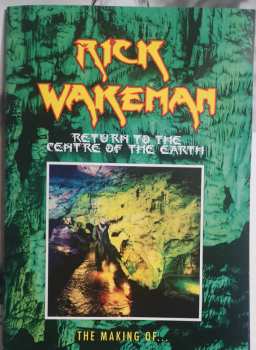 2LP/4CD/DVD/Coffret Rick Wakeman: Return To The Centre Of The Earth