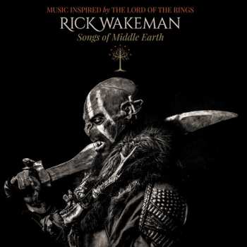 CD Rick Wakeman: Songs Of Middle Earth