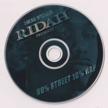 CD Rydah J. Klyde: 90% Street 10% Rap