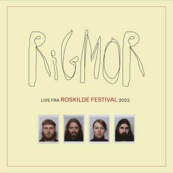 Album Rigmor: Live Fra Roskilde Festival 2022