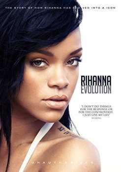 DVD Rihanna: Rihanna - Evolution