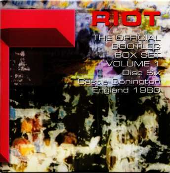 6CD/Coffret Riot: The Official Bootleg Box Set Volume 1 1976-1980