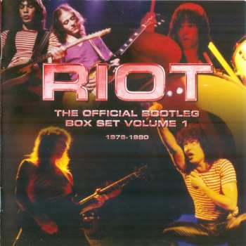 6CD/Coffret Riot: The Official Bootleg Box Set Volume 1 1976-1980
