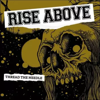 Rise Above: Thread The Needle
