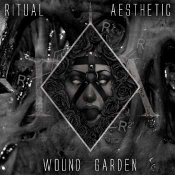 LP Ritual Aesthetic: Wound Garden LTD