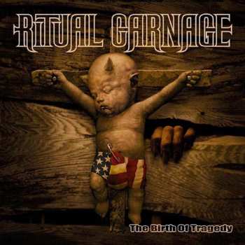 CD Ritual Carnage: The Birth Of Tragedy