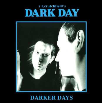 3CD/Coffret Dark Day: Darker Days