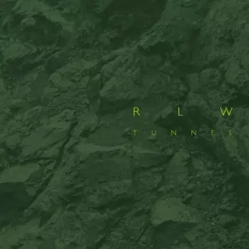 RLW: Tunnel