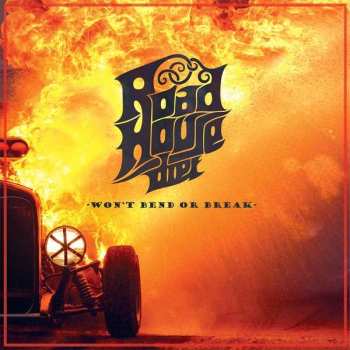 CD Roadhouse Diet: Won't Bend Or Break