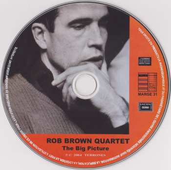 CD Rob Brown Quartet: The Big Picture