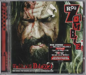 Rob Zombie: Hellbilly Deluxe 2