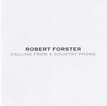 CD Robert Forster: Calling From A Country Phone