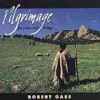 Album Robert Gass: Pilgrimage For Piano And Strings