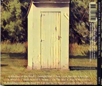 CD Robert Jon & The Wreck: Wreckage Vol. 1